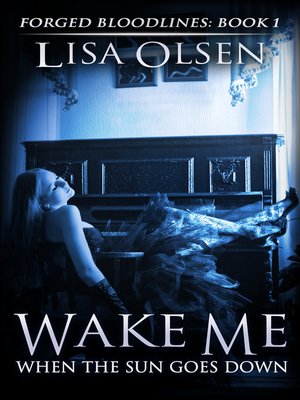 cover image of Wake Me When the Sun Goes Down